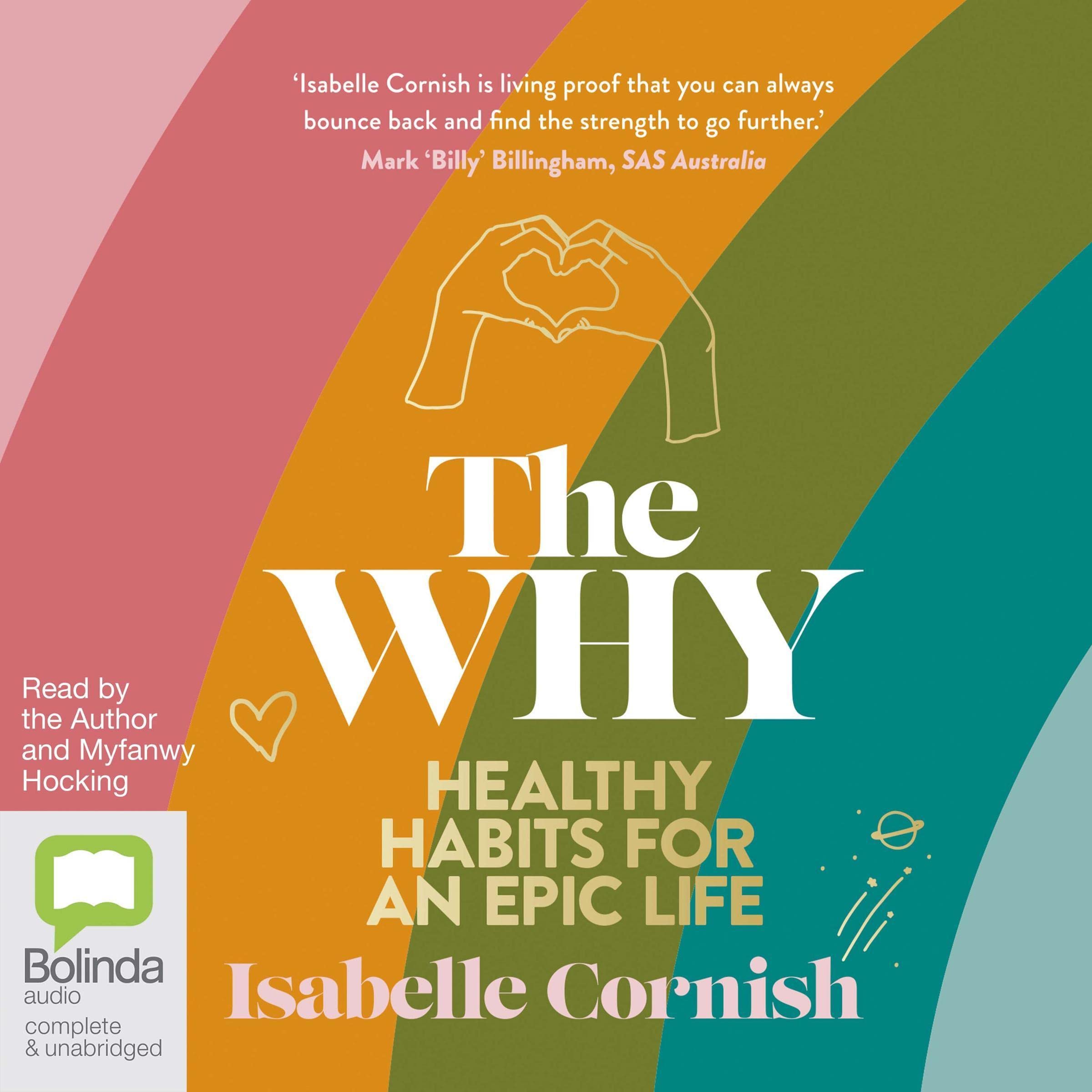 The Why: Healthy Habits for an Epic Life