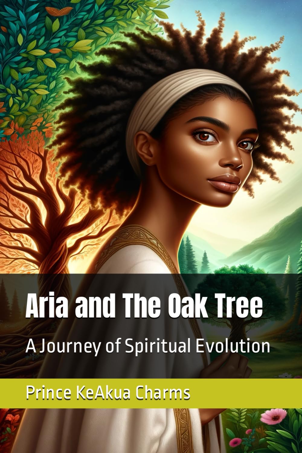 Aria and The Oak Tree: A Journey of Spiritual Evolution