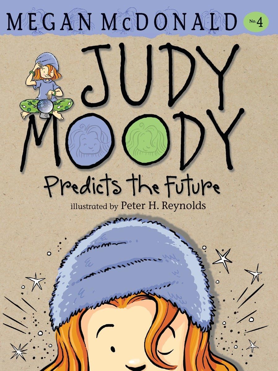 Judy Moody Predicts the Future : McDonald, Megan, Reynolds, Peter