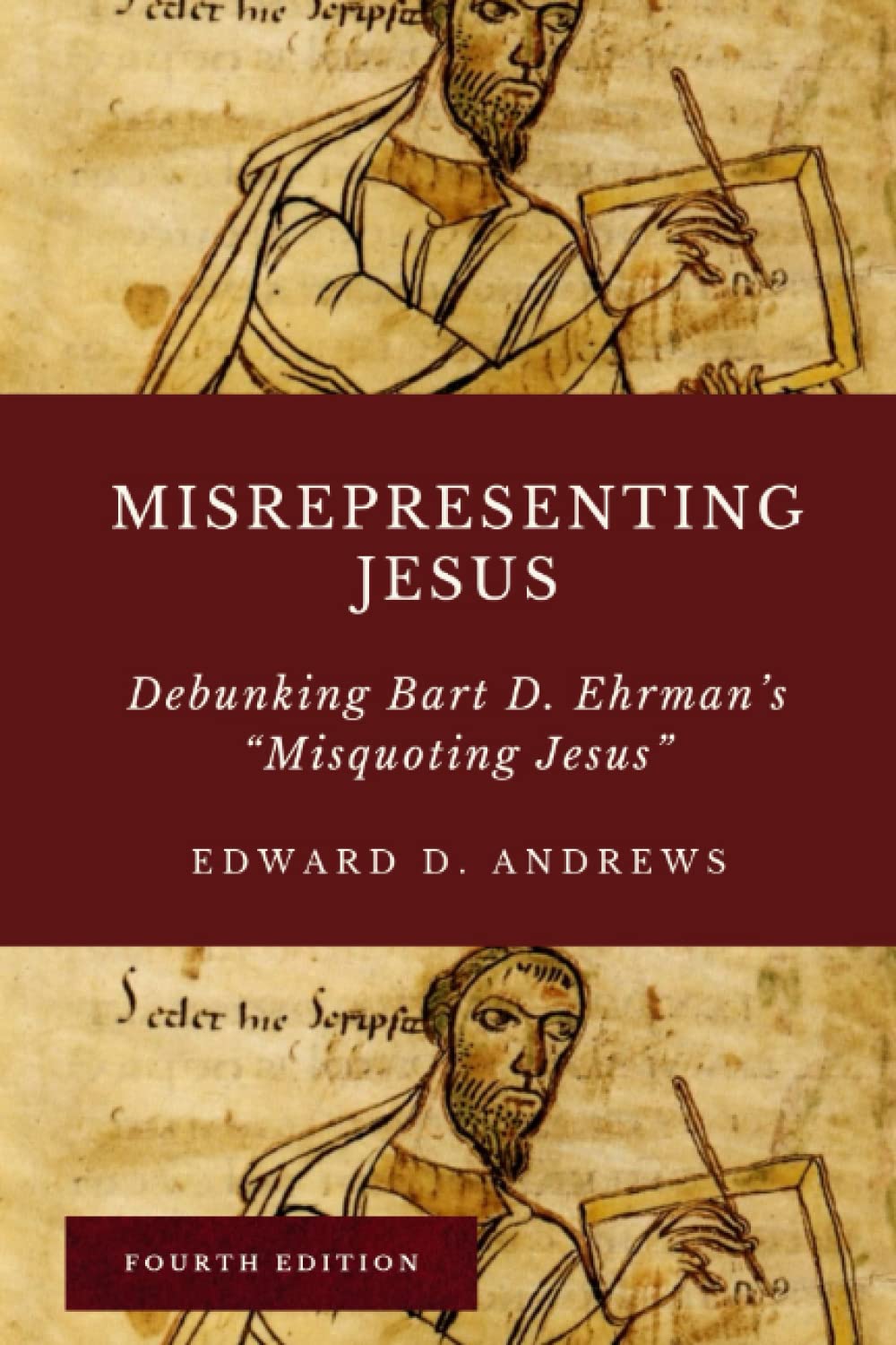 MISREPRESENTING JESUS: Debunking Bart D. Ehrman's "Misquoting Jesus" Paperback – 2 Oct. 2019