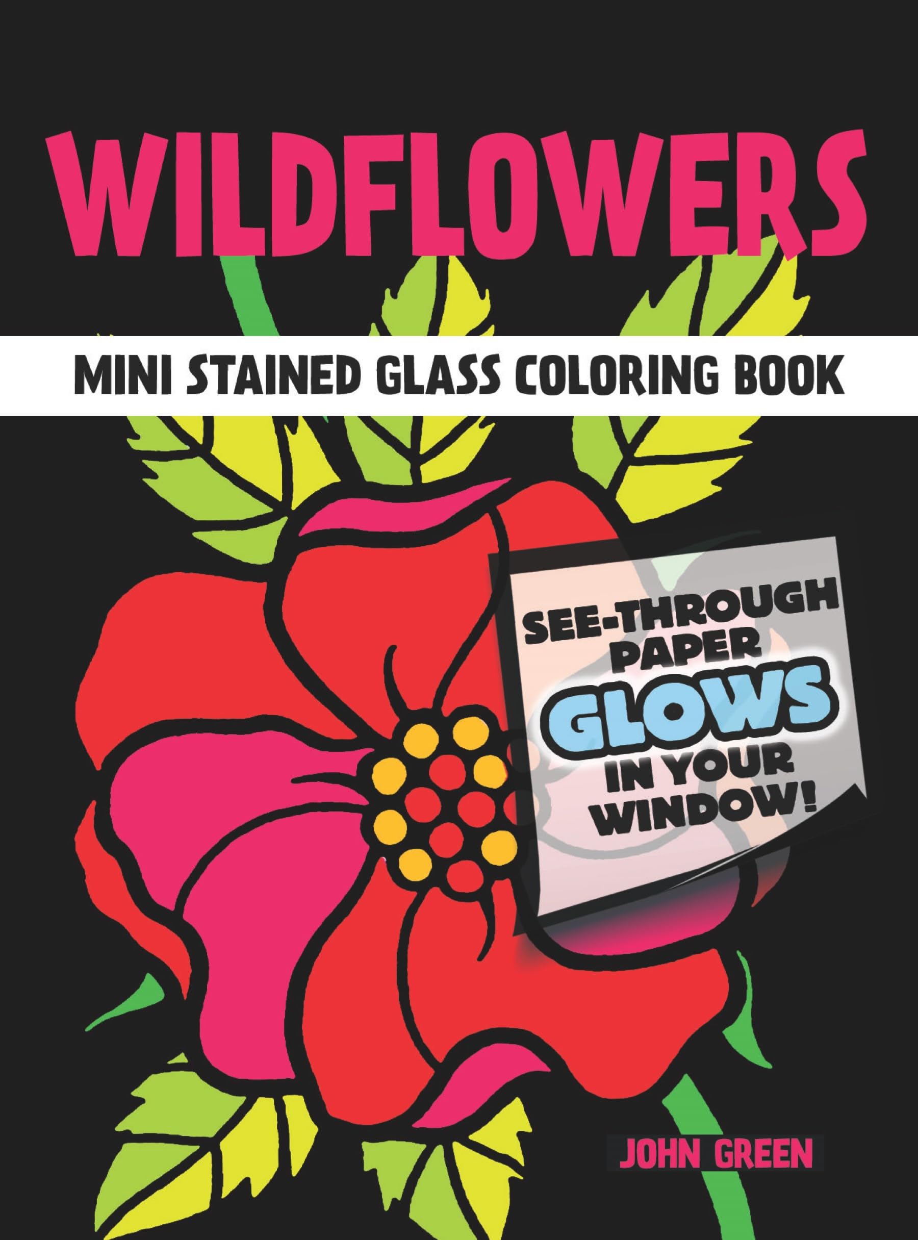 Little Wildflowers Stained Glass Colouring Book: Dover Little Activity Books