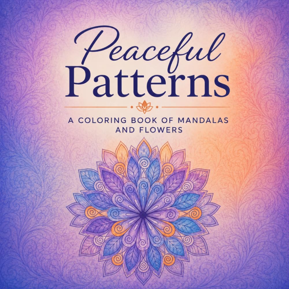 Mandala Flowers Coloring Book - Coloring Pages for Relaxing Mindfulness: Relaxing Coloring Pages for All Ages