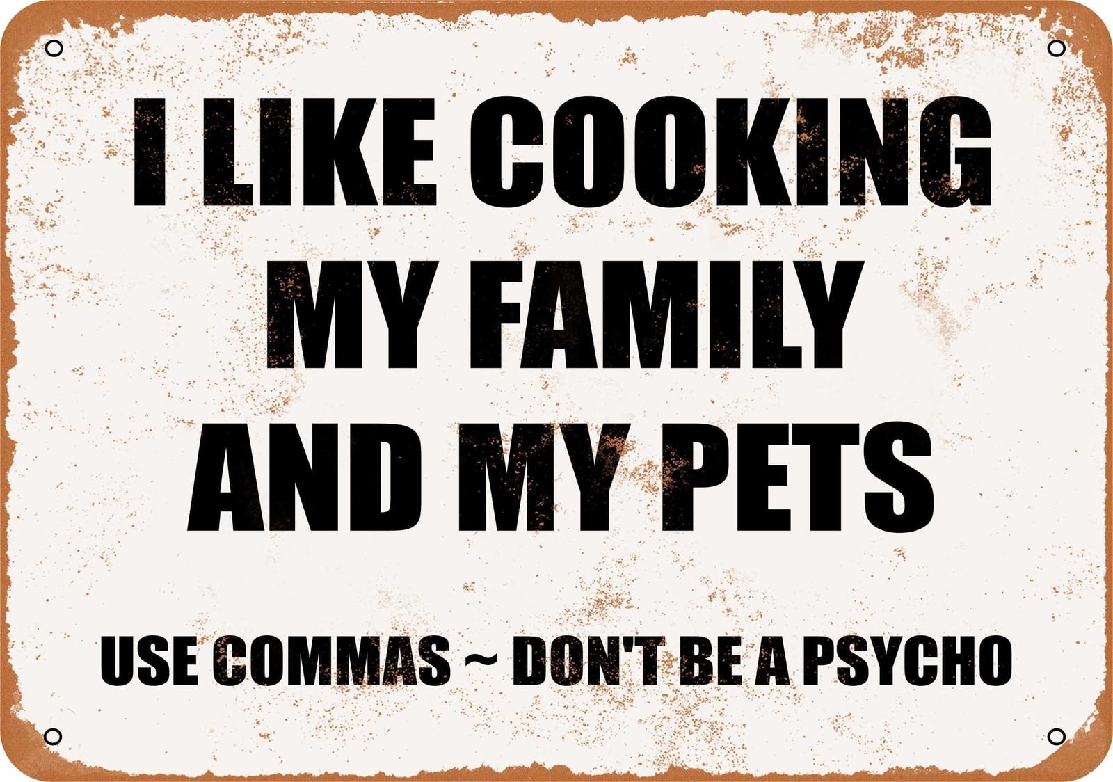 Miaomansenstore Metal Sign - I Like Cooking My Family And My Pets - Vintage Look Home Decor