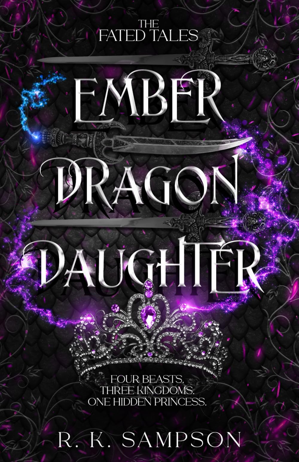 Ember Dragon Daughter (The Fated Tales Series)