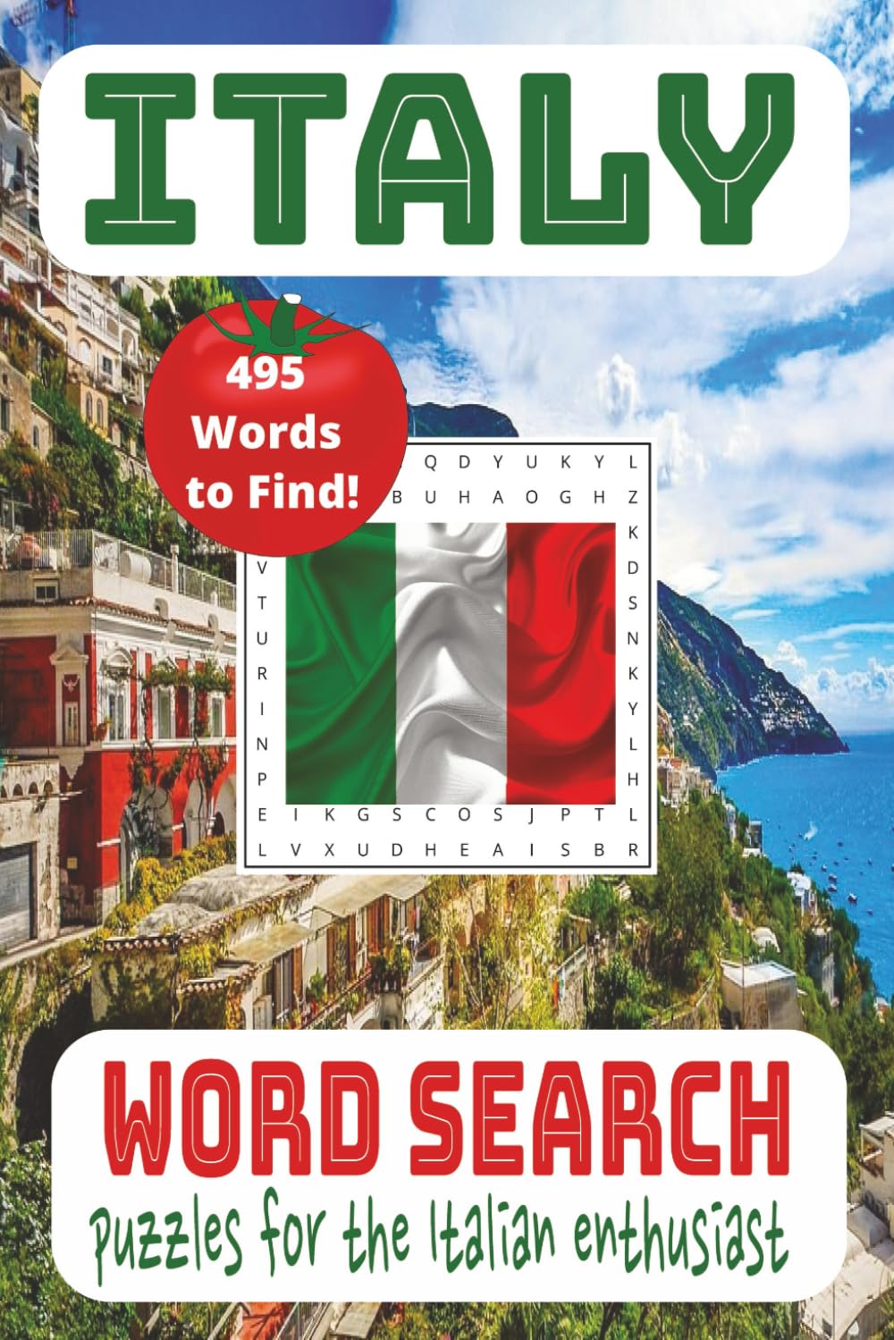 Italy Word Search puzzles for the Italian enthusiasts: 495 words to find about Italy