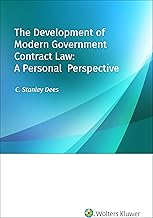 The Development of Modern Government Contract Law: A Personal Perspective