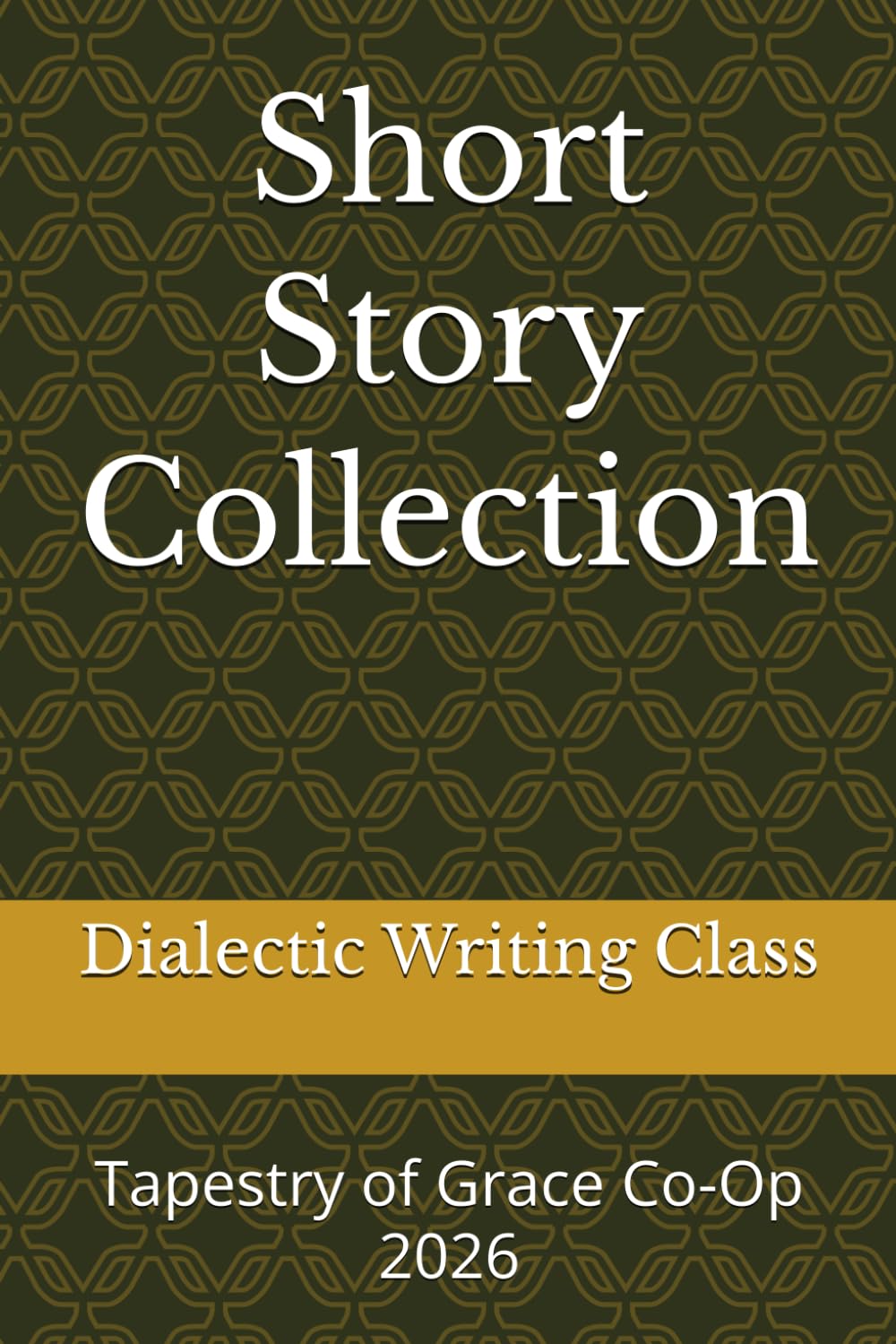Short Story Collection: Tapestry of Grace Co-Op 2026