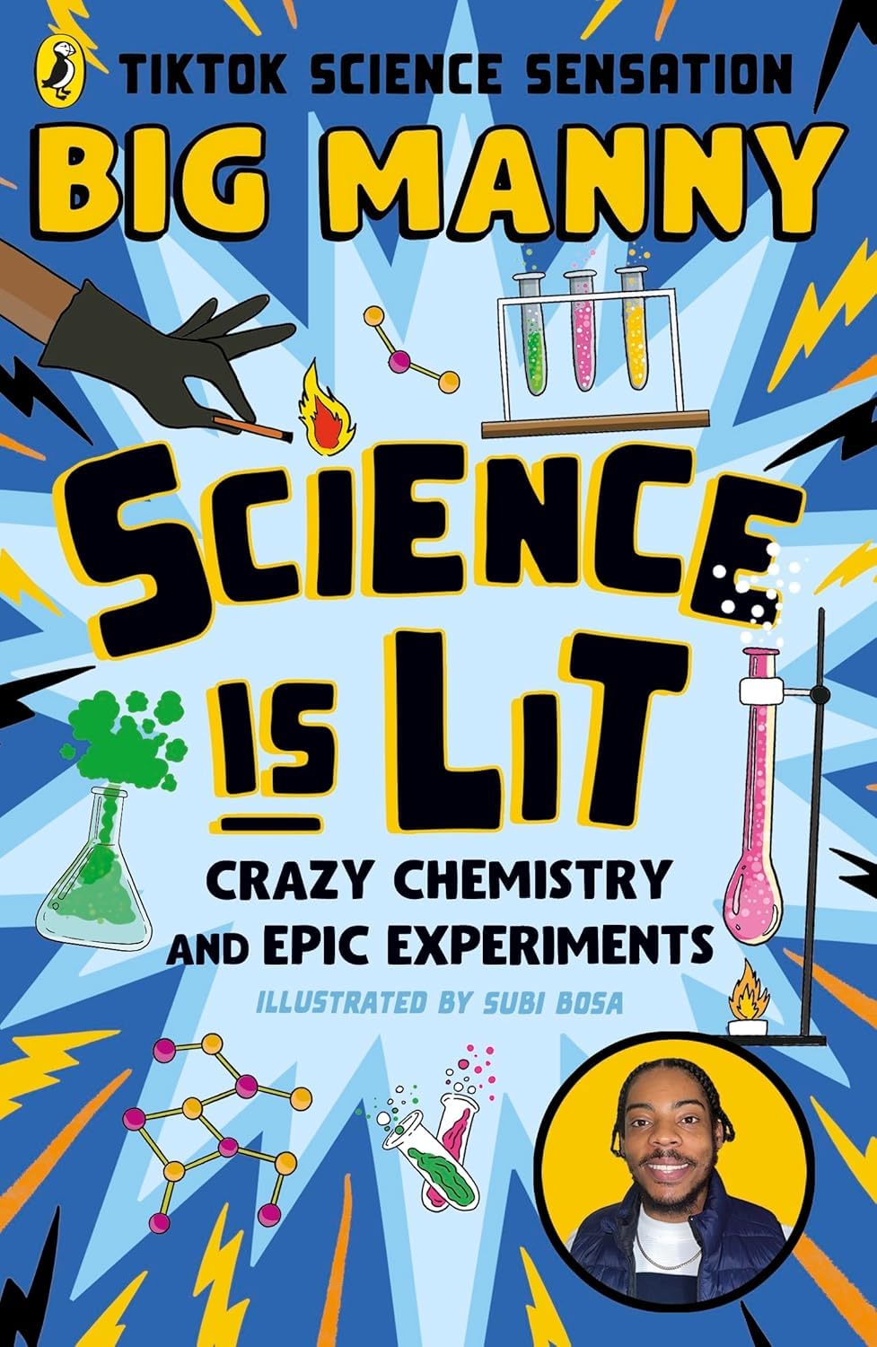 Big Manny Science is Lit Collection 2 Books Set (Science is Lit Crazy chemistry and epic experiments & Awesome Electricity and Mad Magnets)