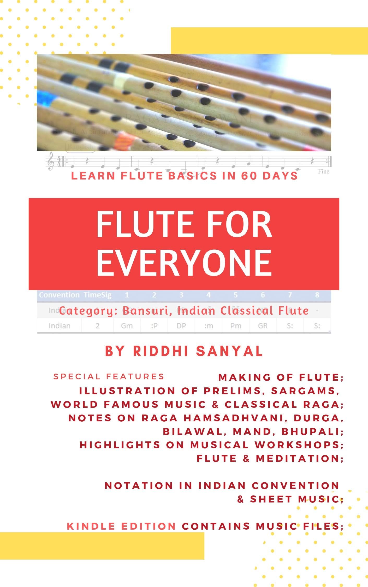 FLUTE FOR EVERYONE: Learn Flute in 60 Days (Flute Learning Books Book 1)
