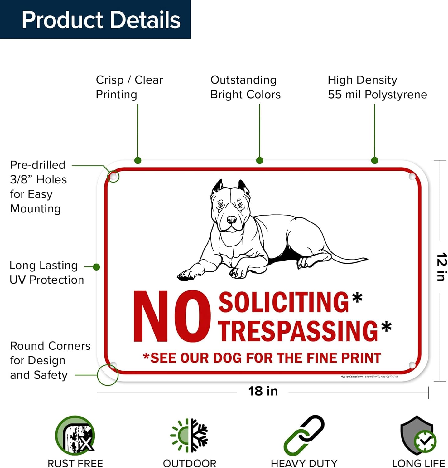 No Soliciting Trespassing See Our Dog for The Fine Print Sign, 12x18 Inches, 55 mil thick HDPS (high density polystyrene), Made in USA by My Sign Center