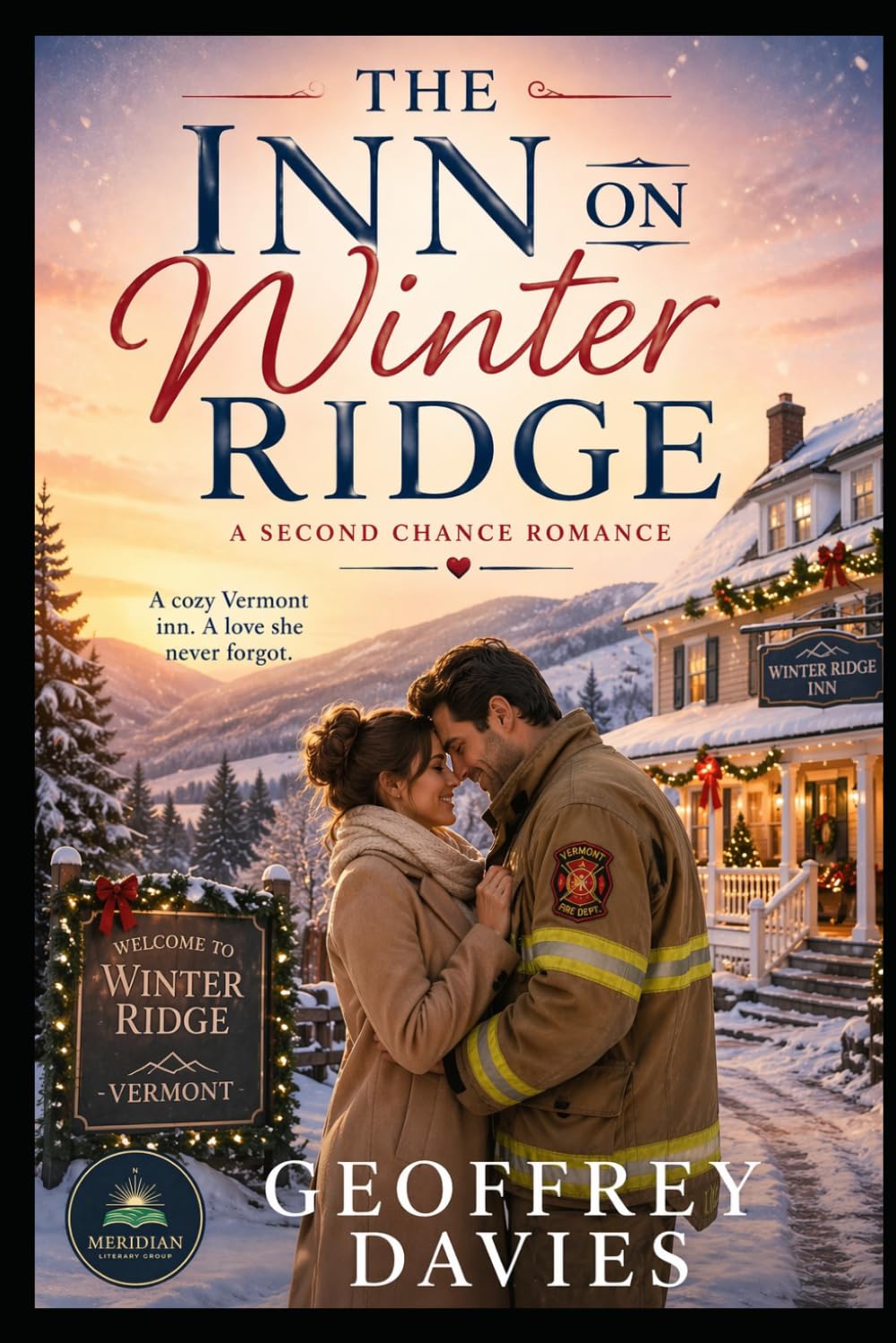 The Inn on Winter Ridge: A cozy Vermont inn. A love she never forgot.