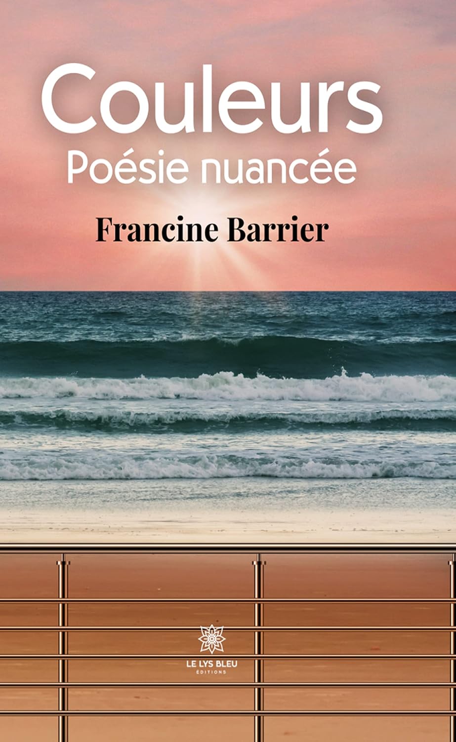 Couleurs: Poésie nuancée (French Edition)