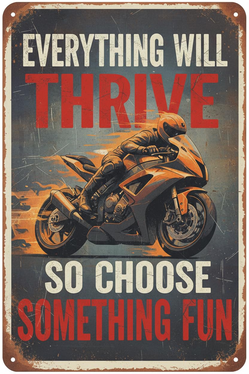 Motorcycle Everything Will Kill You Choose Fun Tin Sign, 8x12 Inch