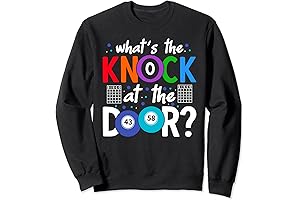 What's the Knock? Lucky Gambling Bingo Player Sweatshirt