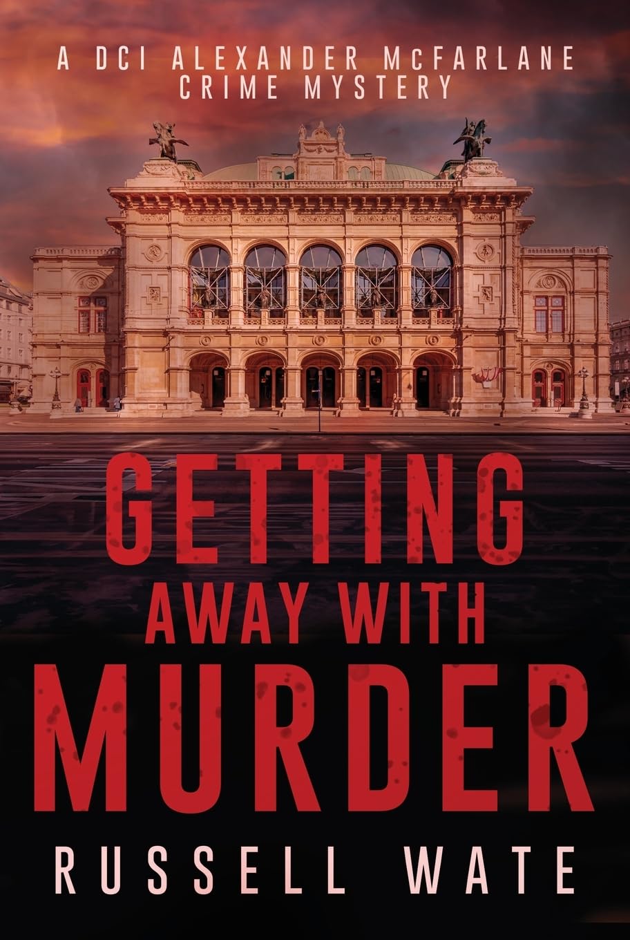 Getting Away with Murder by Russell Wate (Paperback Book)
