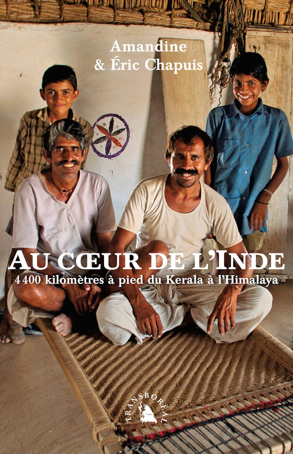 AU COEUR DE L'INDE: 4400 kilomètres à pied du Kerala à l'Himalaya