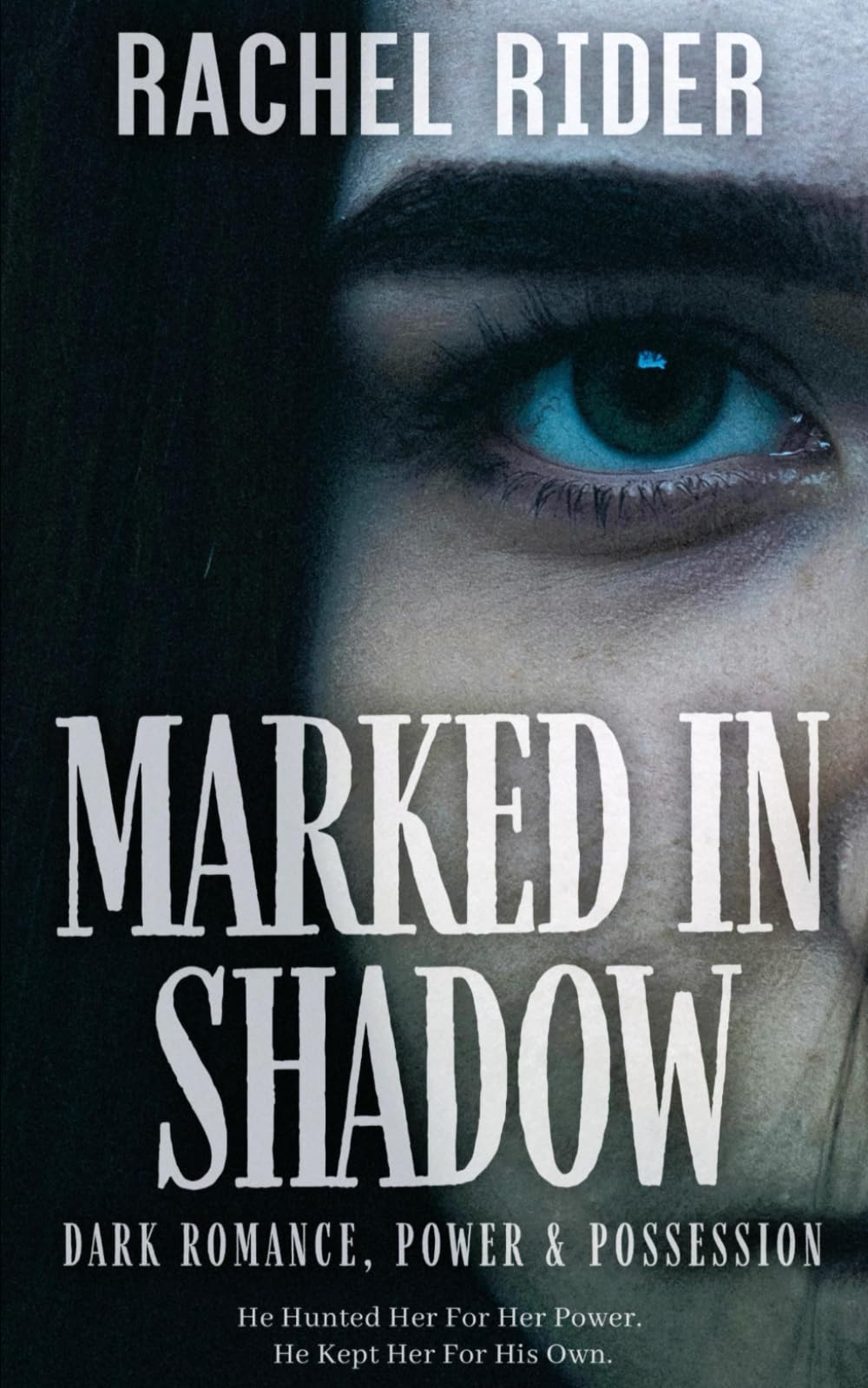 Marked In Shadow: Dark Romance, Power & Possession (Shadow London)