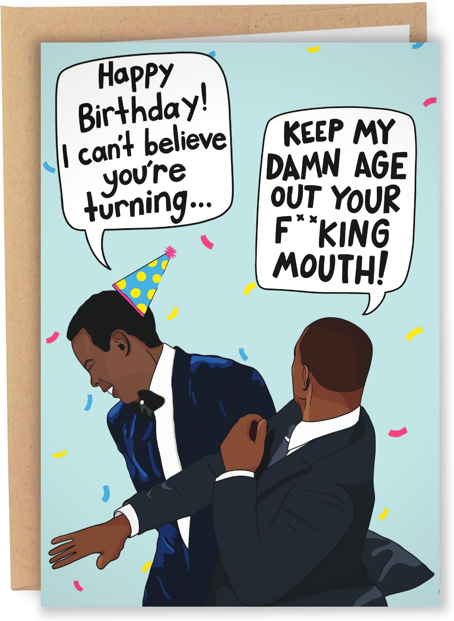 Sleazy Greetings Funny Birthday Card Meme For Him Her Men Women | Keep My Age Out Your Mouth Slap | Will Smith Slaps Chris Rock Happy Birthday Card
