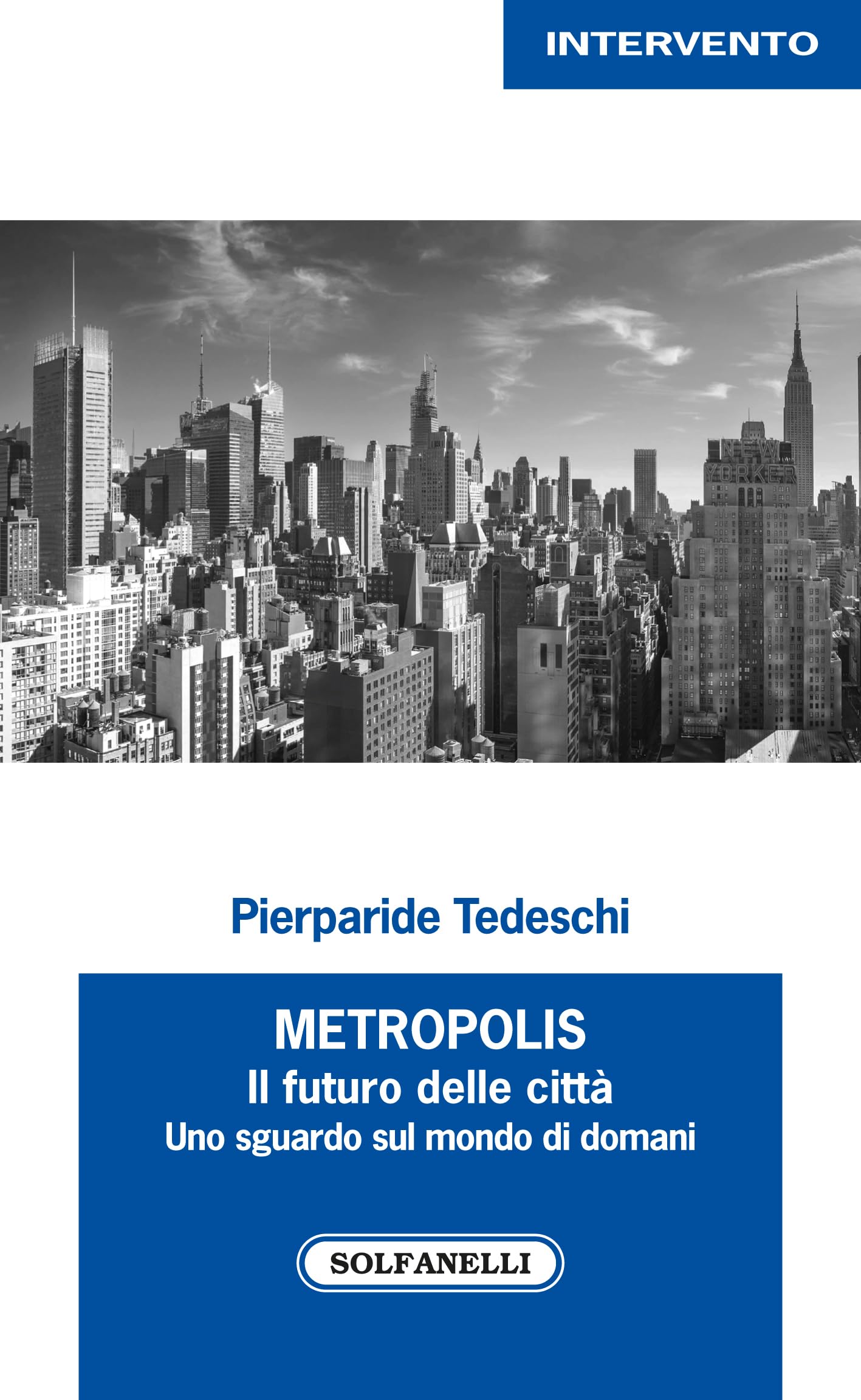 Metropolis. Il Futuro Delle Città - 4