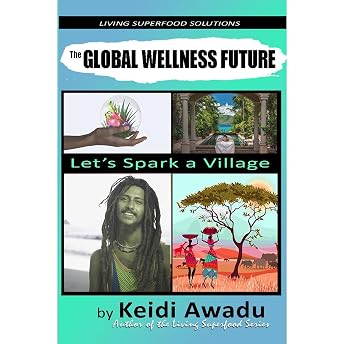 THE GLOBAL WELLNESS FUTURE Audiobook by Keidi Awadu episode artwork