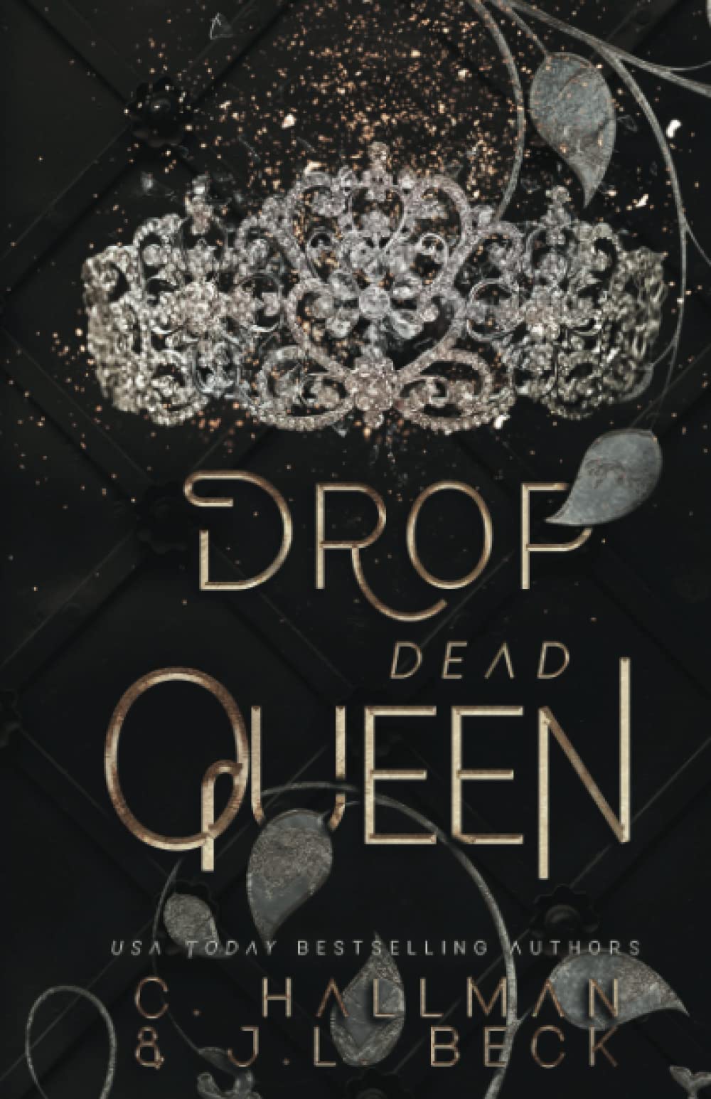 Drop Dead Queen: Dark Enemies to Lovers Bully Romance (Corium University)