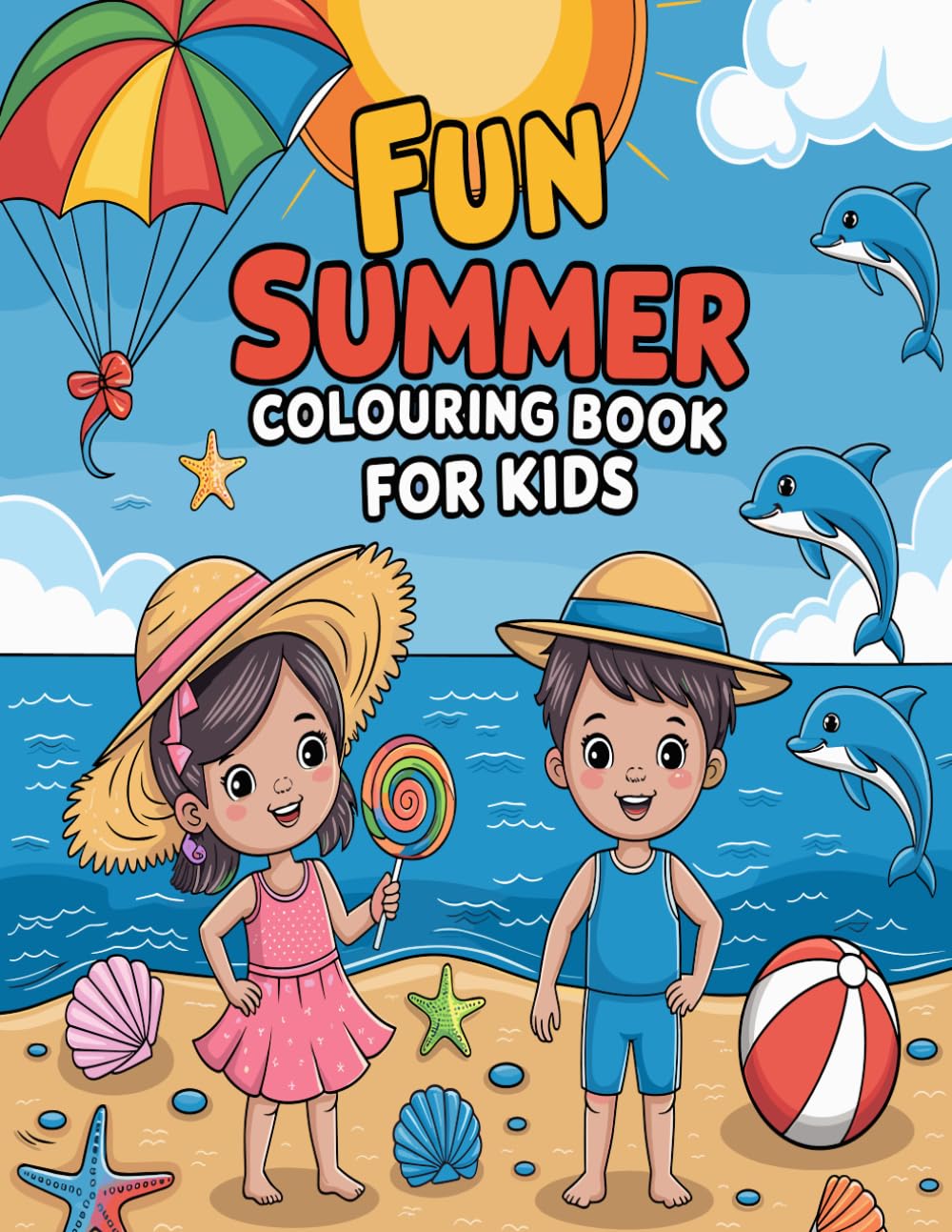 Fun Summer Colouring Book for Kids: Sunny adventures on every page for young artists aged 4–8.