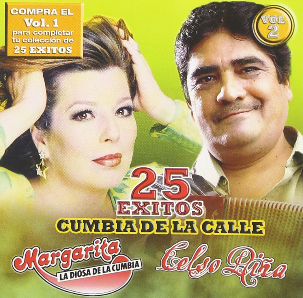 Cumbia De La Calle 25 Exitos 2 [Audio CD] Margarita La Diosa De La Cumbia and Pina, Celso