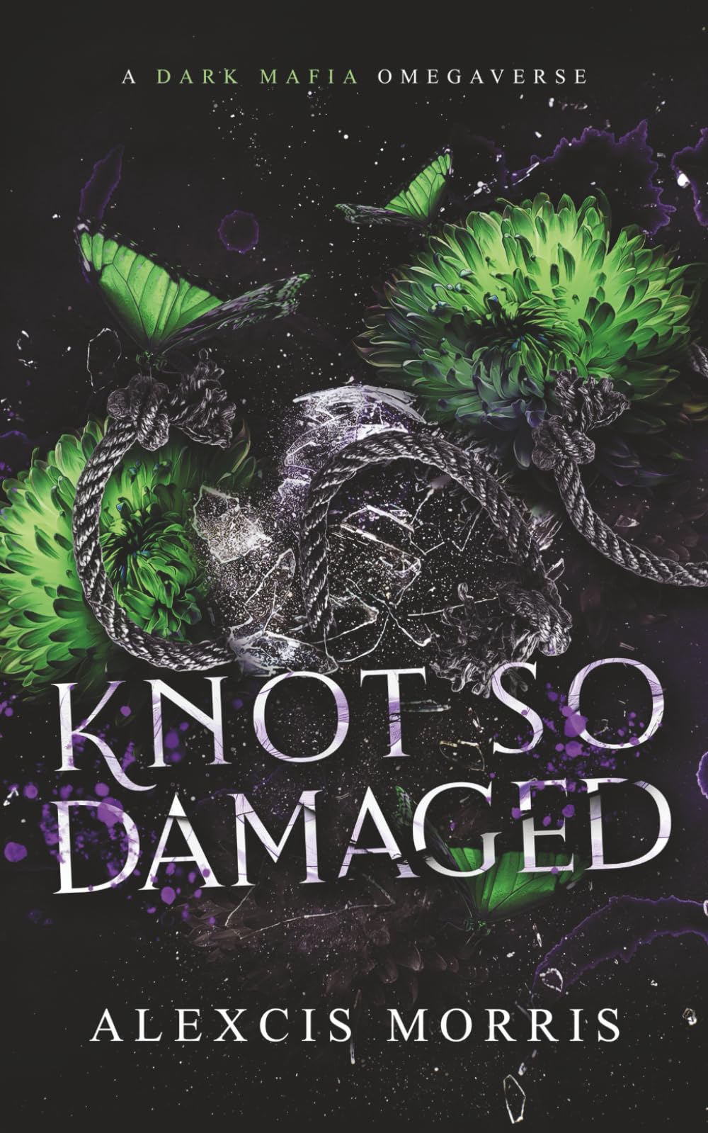 Knot So Damaged: A Dark Mafia Age Gap Omegaverse: 2