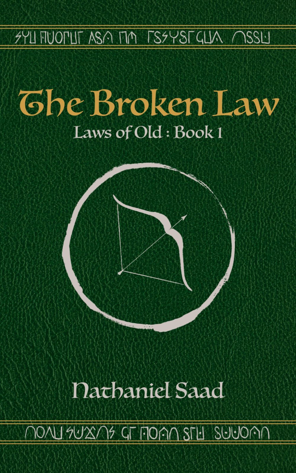 The Broken Law: Book One