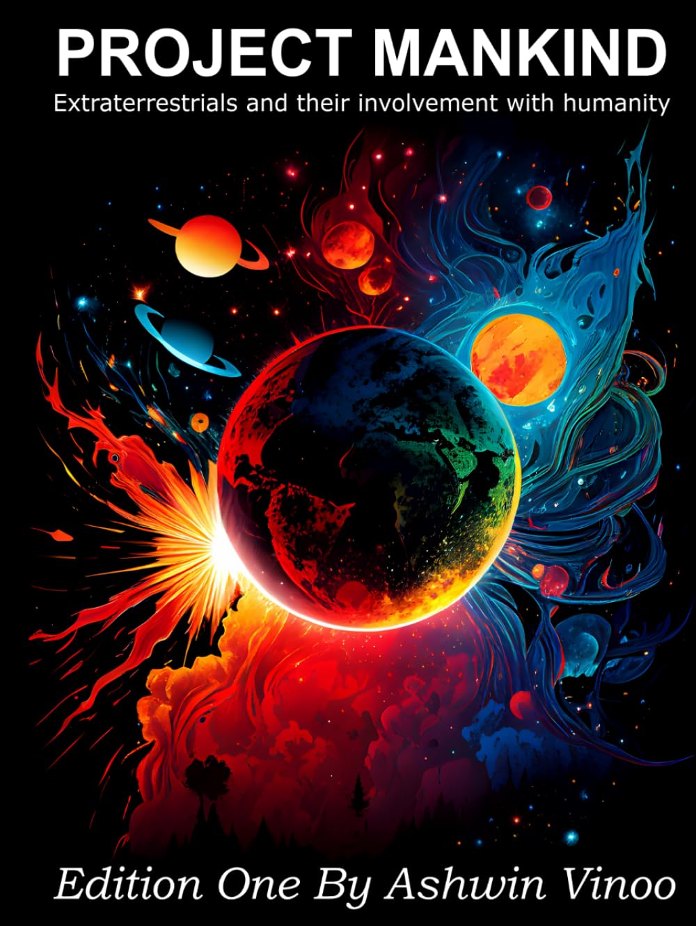 Project Mankind: Extraterrestrials and their Involvement with humanity