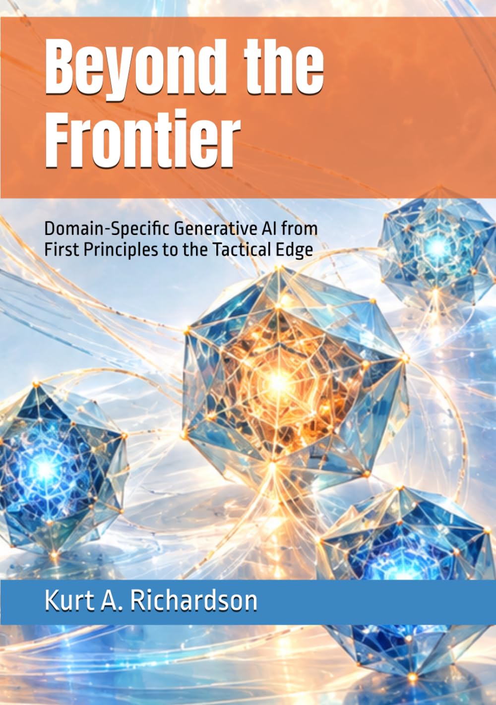 Beyond the Frontier: Domain-Specific Generative AI from First Principles to the Tactical Edge