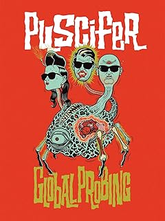 Puscifer: Global Probing