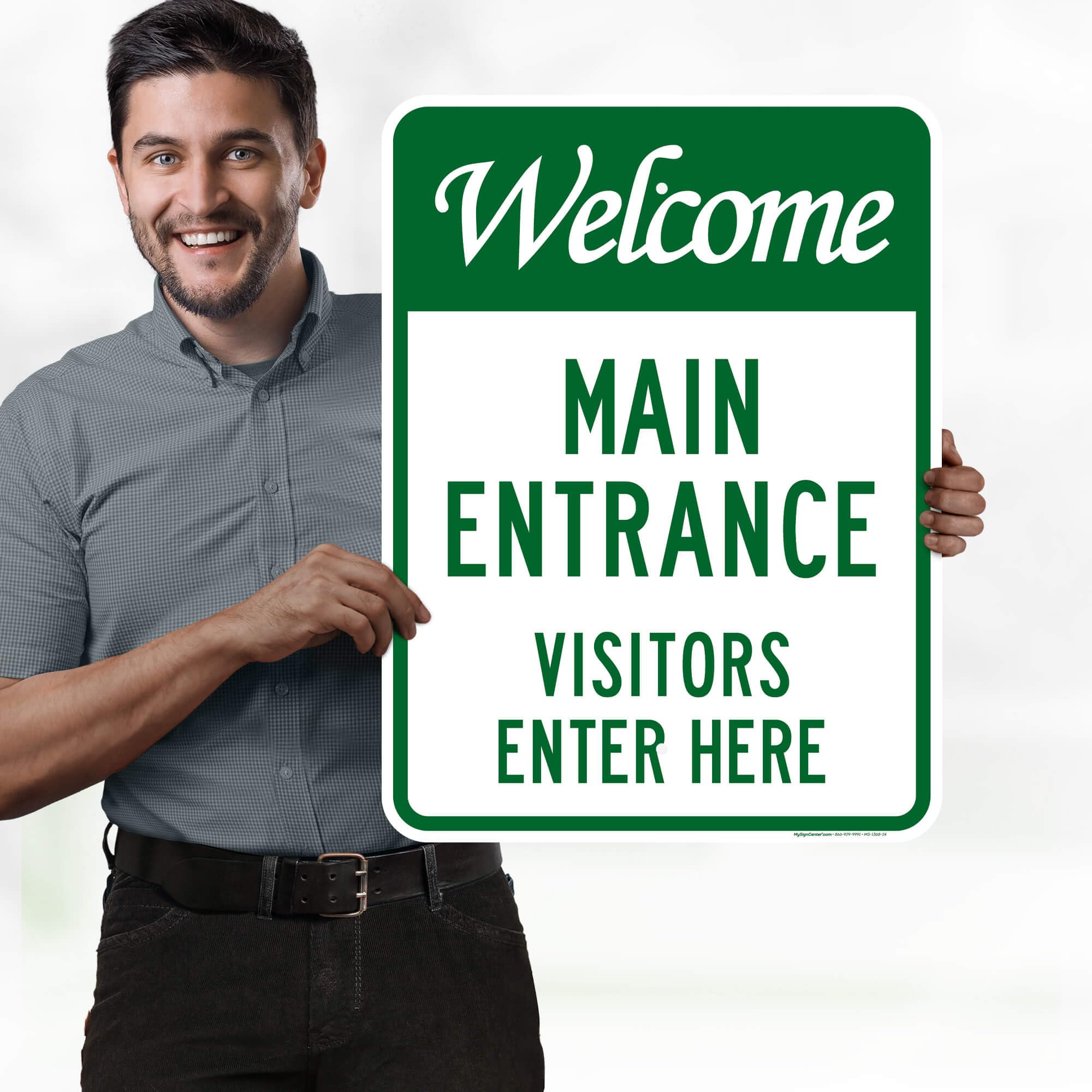 Welcome Main Entrance Visitors Enter Here Sign, 18x24 Inches, Rust Free .063 Aluminum, Fade Resistant, Made in USA by My Sign Center