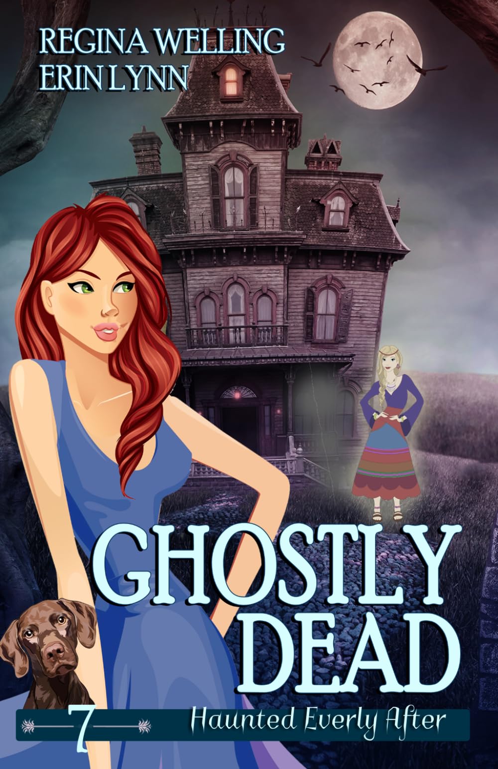 Ghostly Dead: A Cozy Mystery with a Ghostly Twist (Haunted Everly After Mysteries)