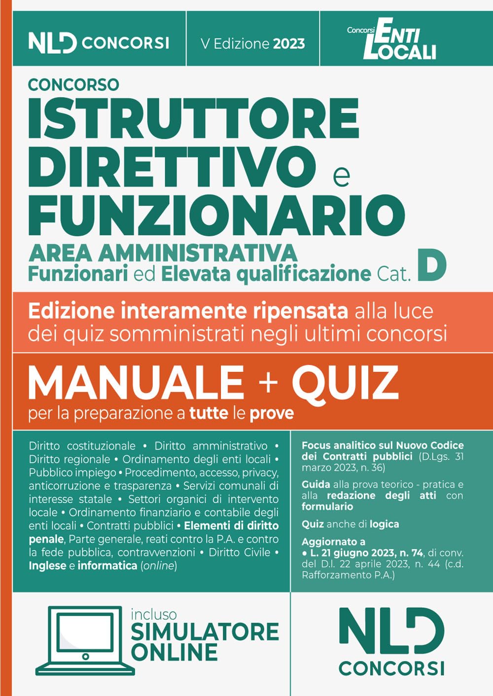 Istruttore Direttivo E Funzionario Area Amministrativa. Enti Locali, Categoria D. Manuale Completo + Quiz Per La Preparazione Al Concorso. Nuova Ediz. - 4