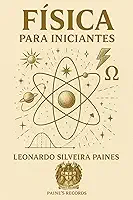 Fisica : Para Iniciantes (Box informativo/ Inglês e Português. Livro 6)