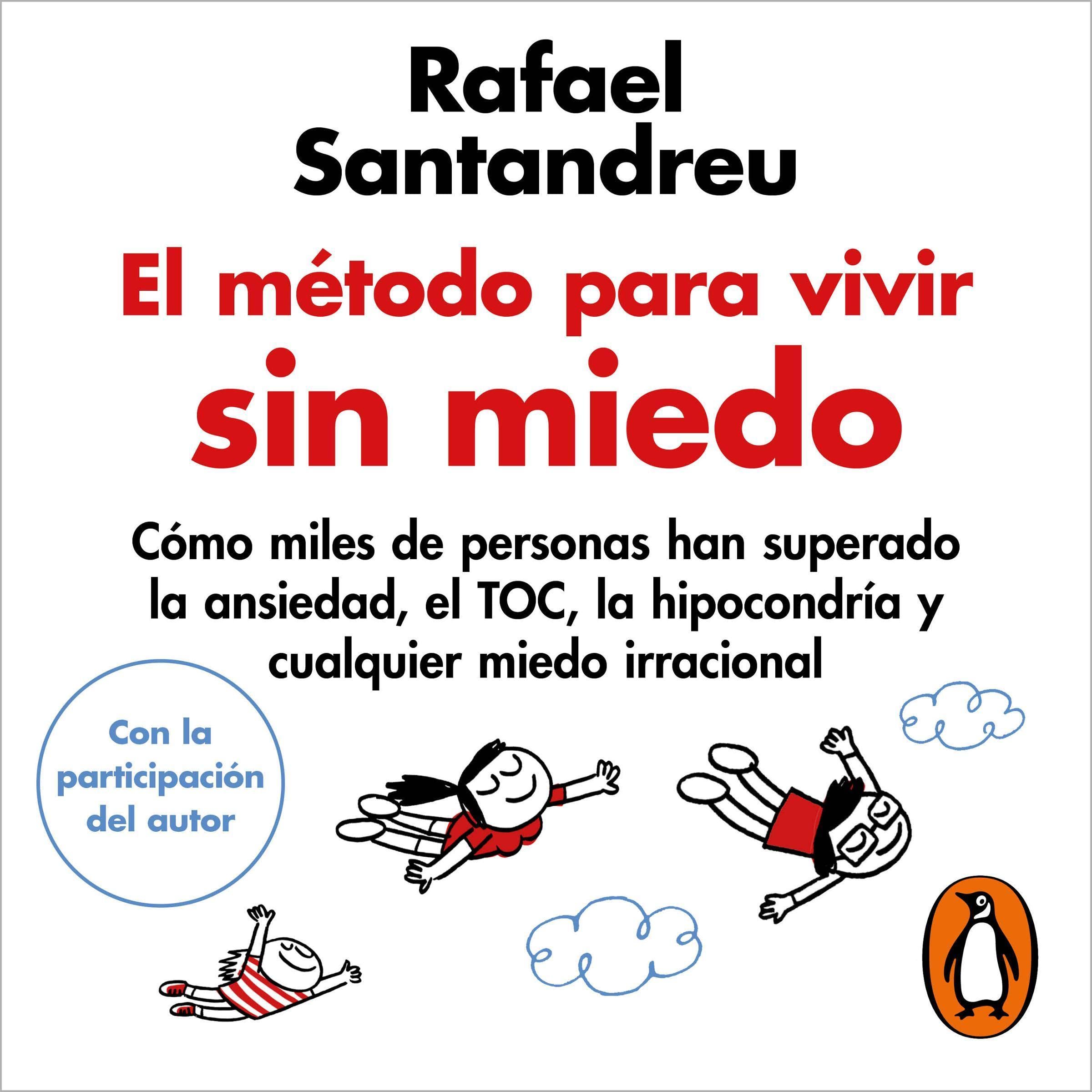 Cover art for El método para vivir sin miedo [The Method to Live Without Fear]