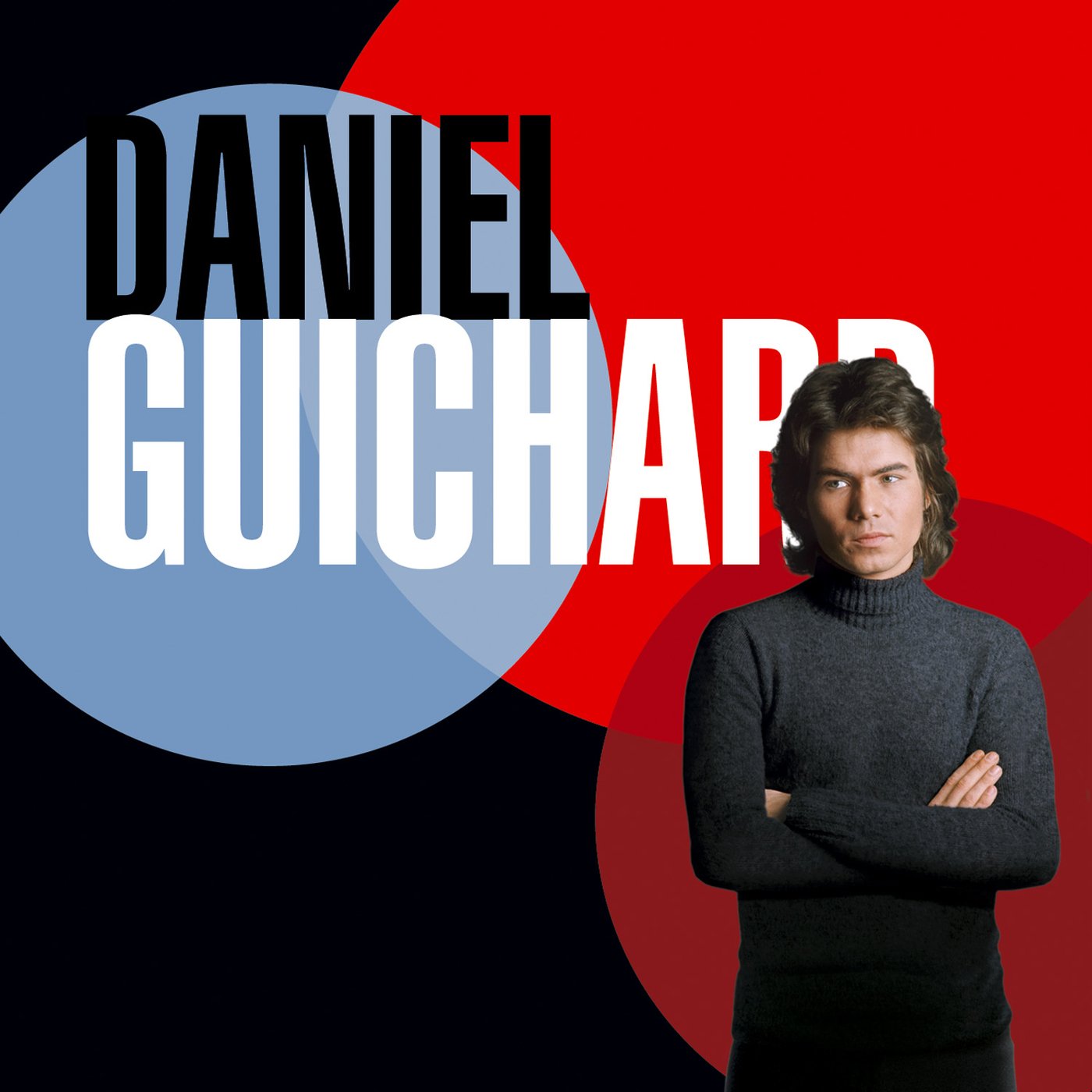 Best Of 70 - Daniel Guichard
