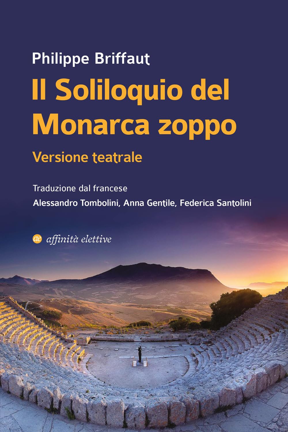 Il Soliloquio Del Monarca Zoppo. Versione Teatrale - 4