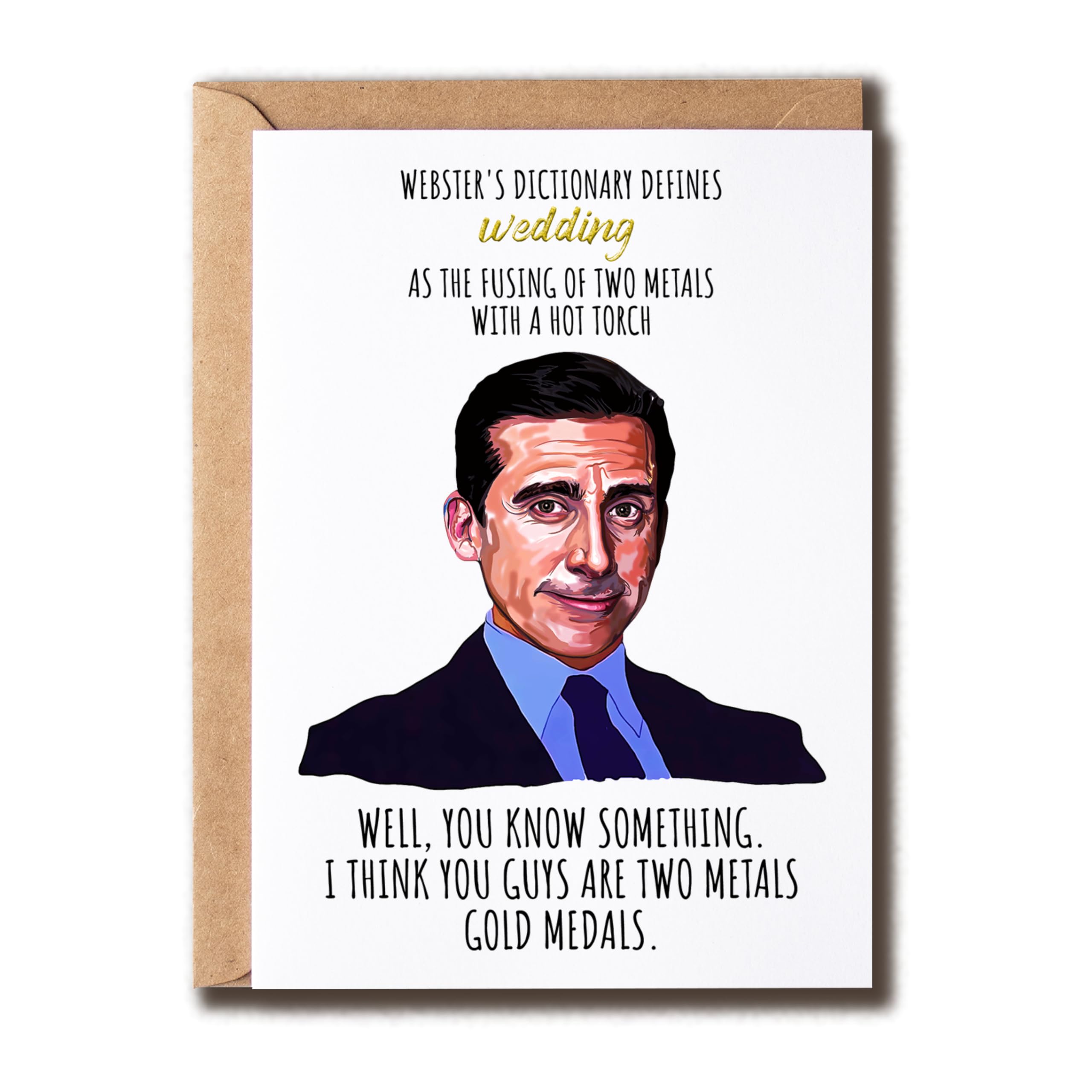 BPKDesigns Wedding As The Fusing Of Two Metals Card - Wedding Congratulations Card - Engagement Greeting Card - Michael Scott Themed Card