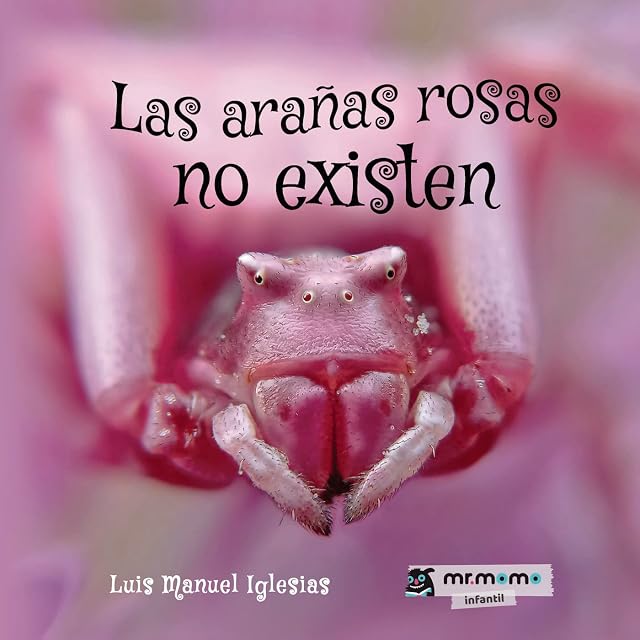 Portada de Las arañas rosas no existen