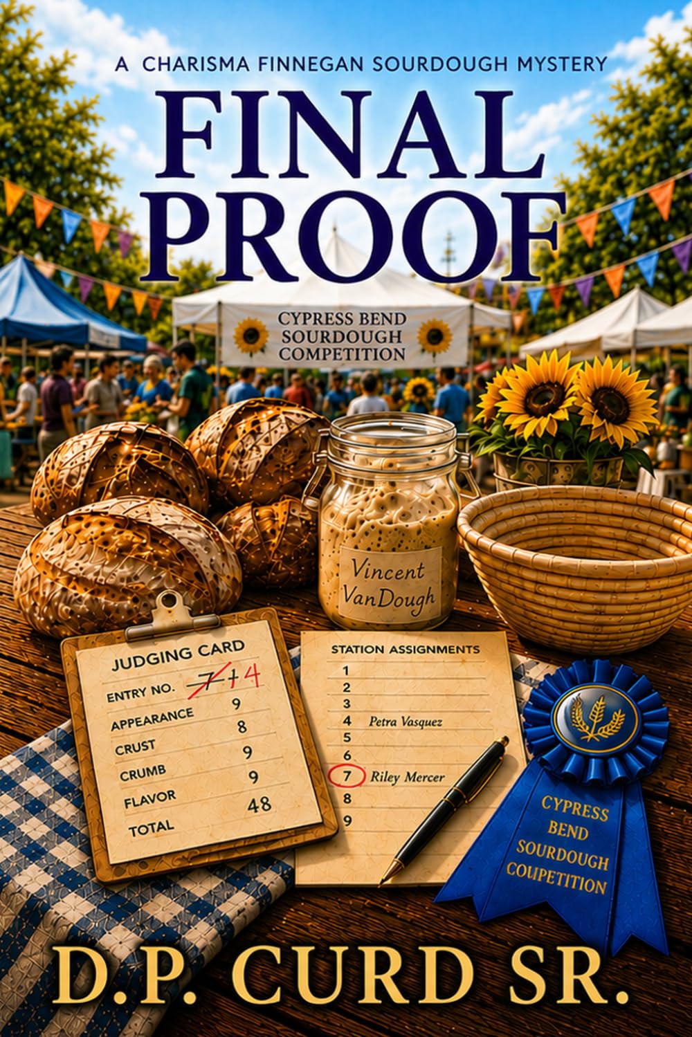 Final Proof: 4 (The Charisma Finnegan Sourdough Mysteries)