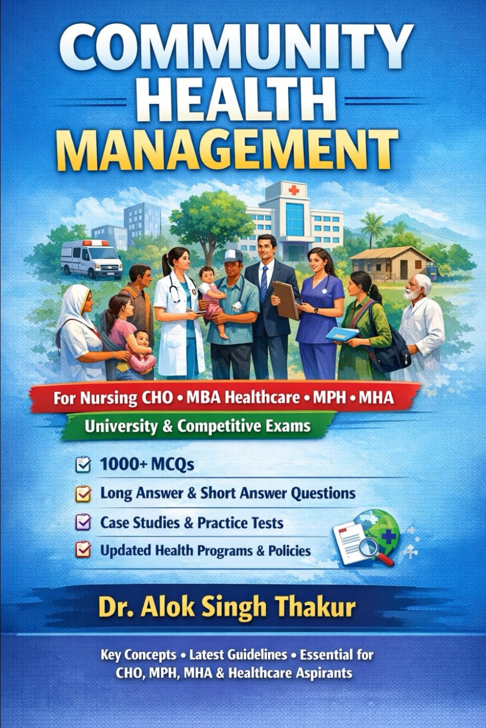 COMMUNITY HEALTHCARE MANAGEMENT: QUESTION BANK