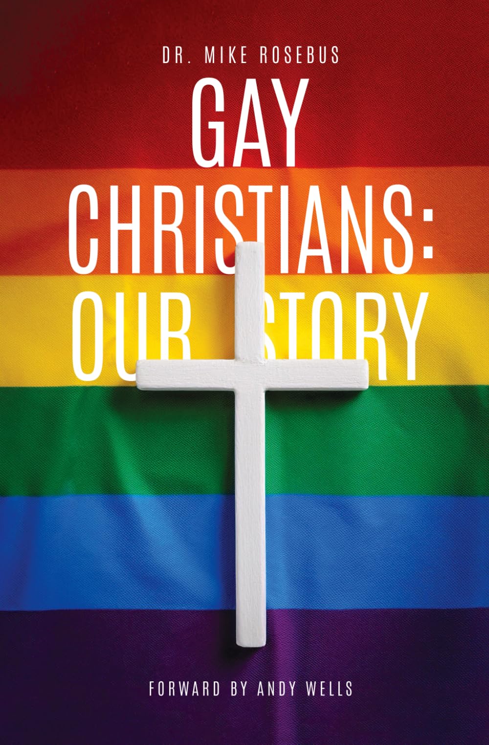 Gay Christians: Our Story