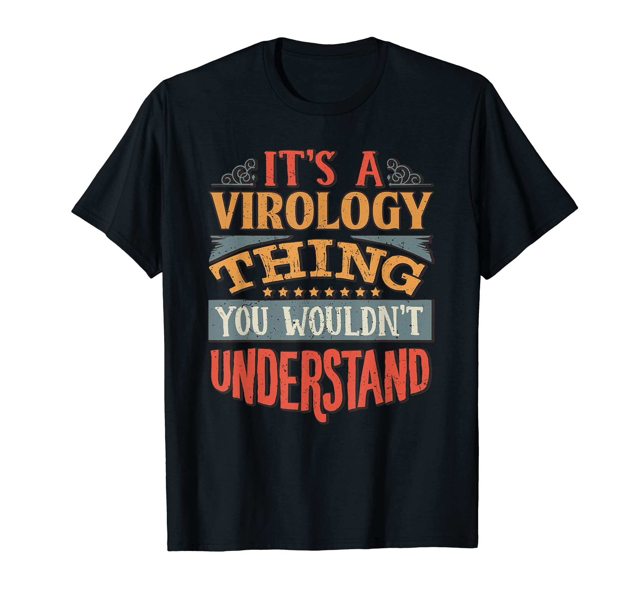 Virology T Shirt T-Shirt