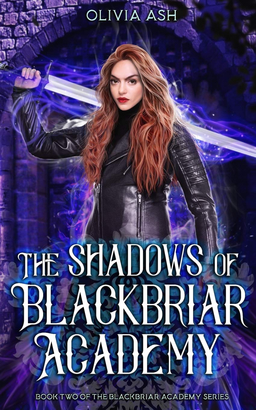 The Shadows of Blackbriar Academy: an academy fantasy romance adventure series: 2