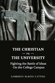 The Christian vs. The University