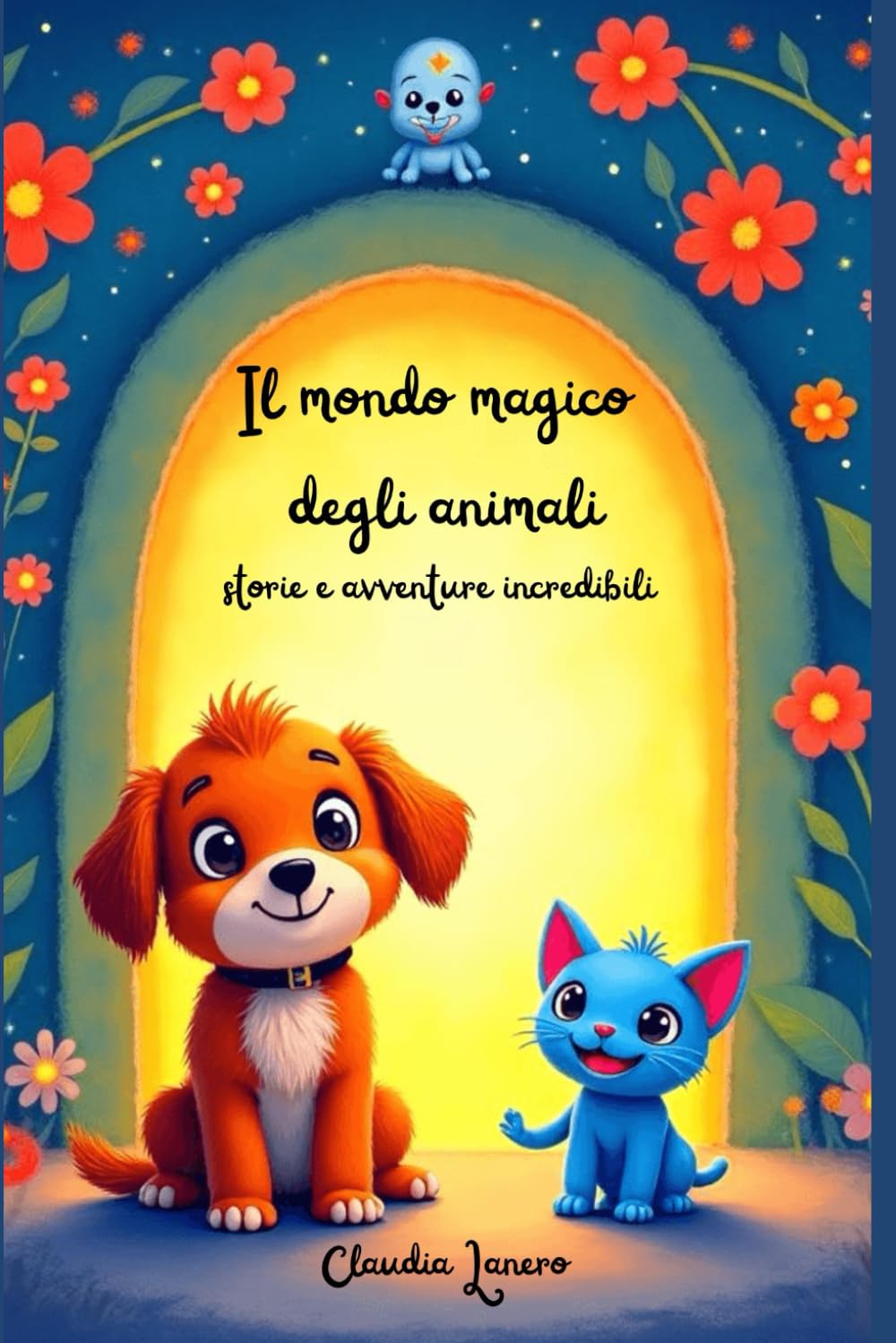 Il mondo magico degli animali: storie e avventure incredibili