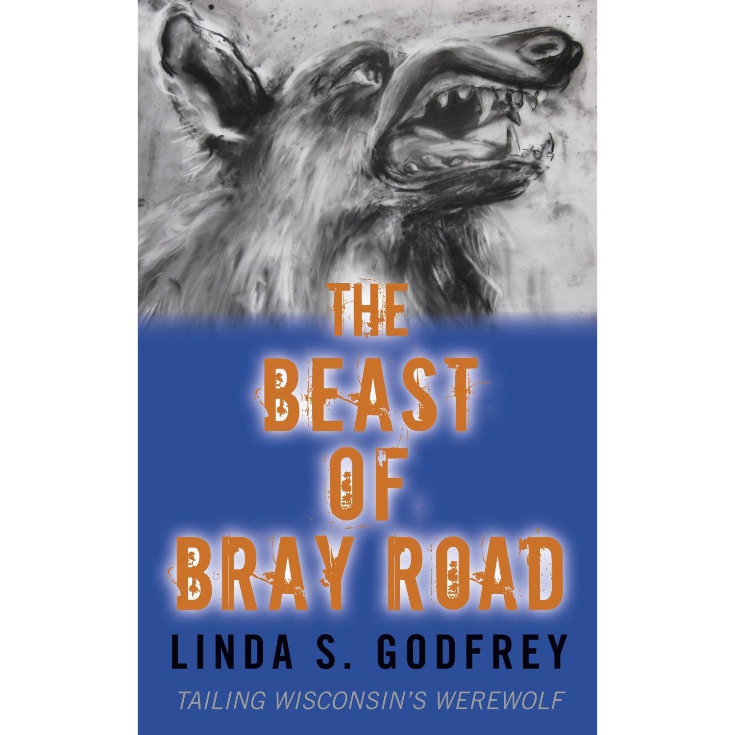 The Beast of Bray Road