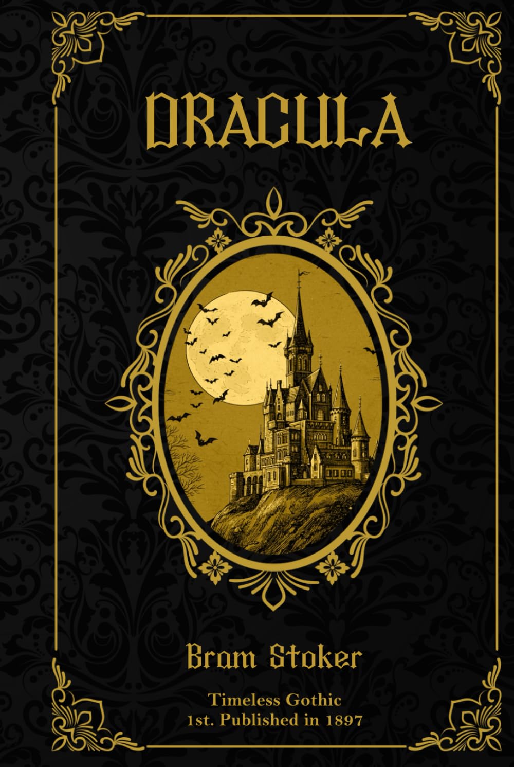 Dracula (Timeless Gothic – A Timeless Reads Collection Series)      Hardcover – March 26, 2025